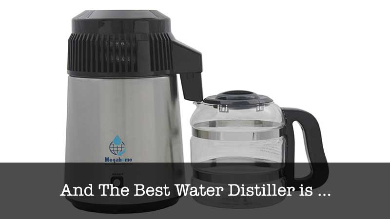 The Best Water Distiller
