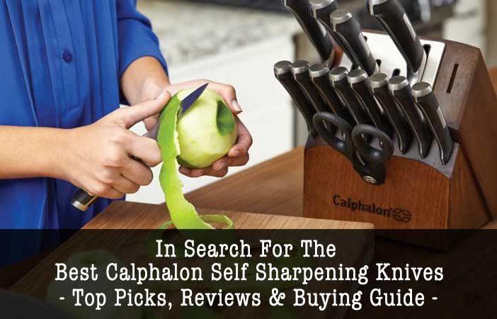 Calphalon self-sharpening knives reviews