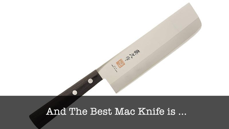 The Best Mac Knife