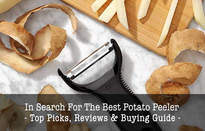 best potato peeler