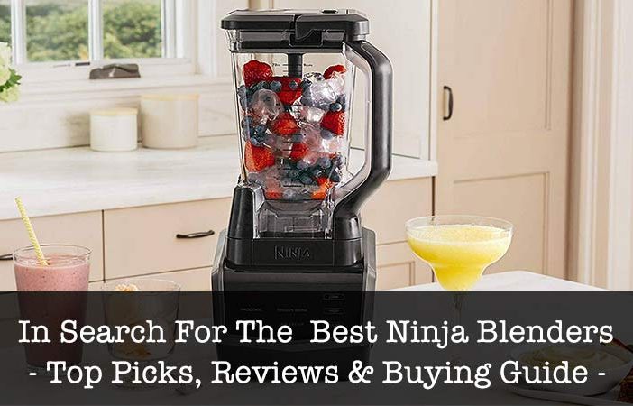 Best Ninja Blenders