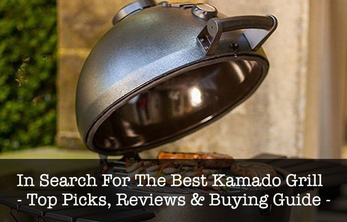 Best Kamado Grill