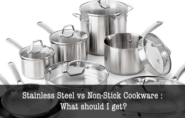stainless steel vs non-stick cookware