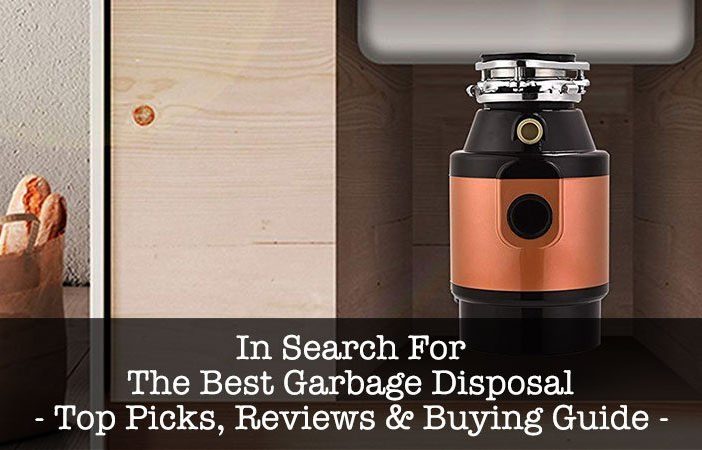 best garbage disposals
