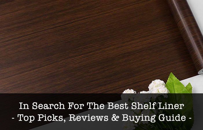Best Shelf Liners