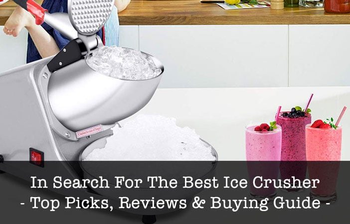 Best Ice Crushers