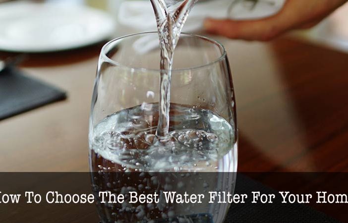 how to choose the best water filter