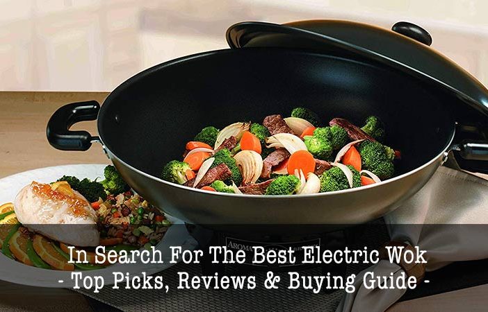 best electric woks