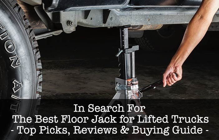 best floor jack for lifted trucks