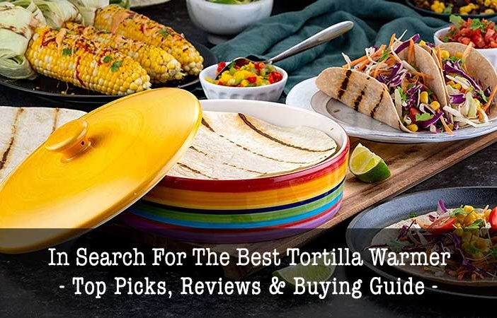 best tortilla warmers