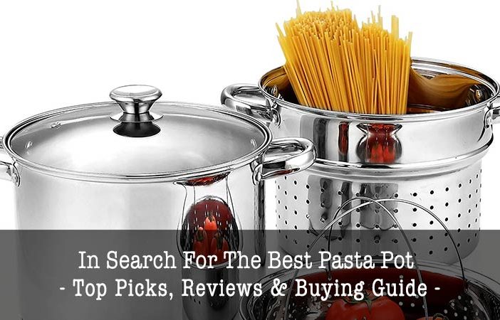 best pasta pots