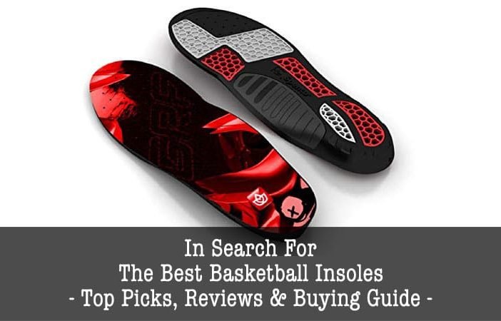 best basketball insoles