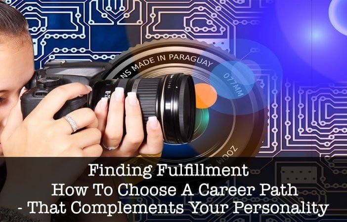 how-to-choose-a-career-path-that-complements-your-personality