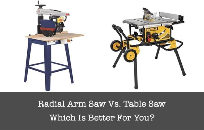 radial arm saw vs. table saw