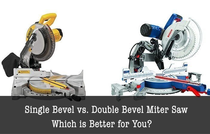 single bevel vs dual bevel miter saw