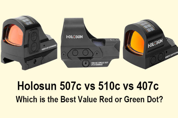 Holosun 507c vs 510c vs 407c